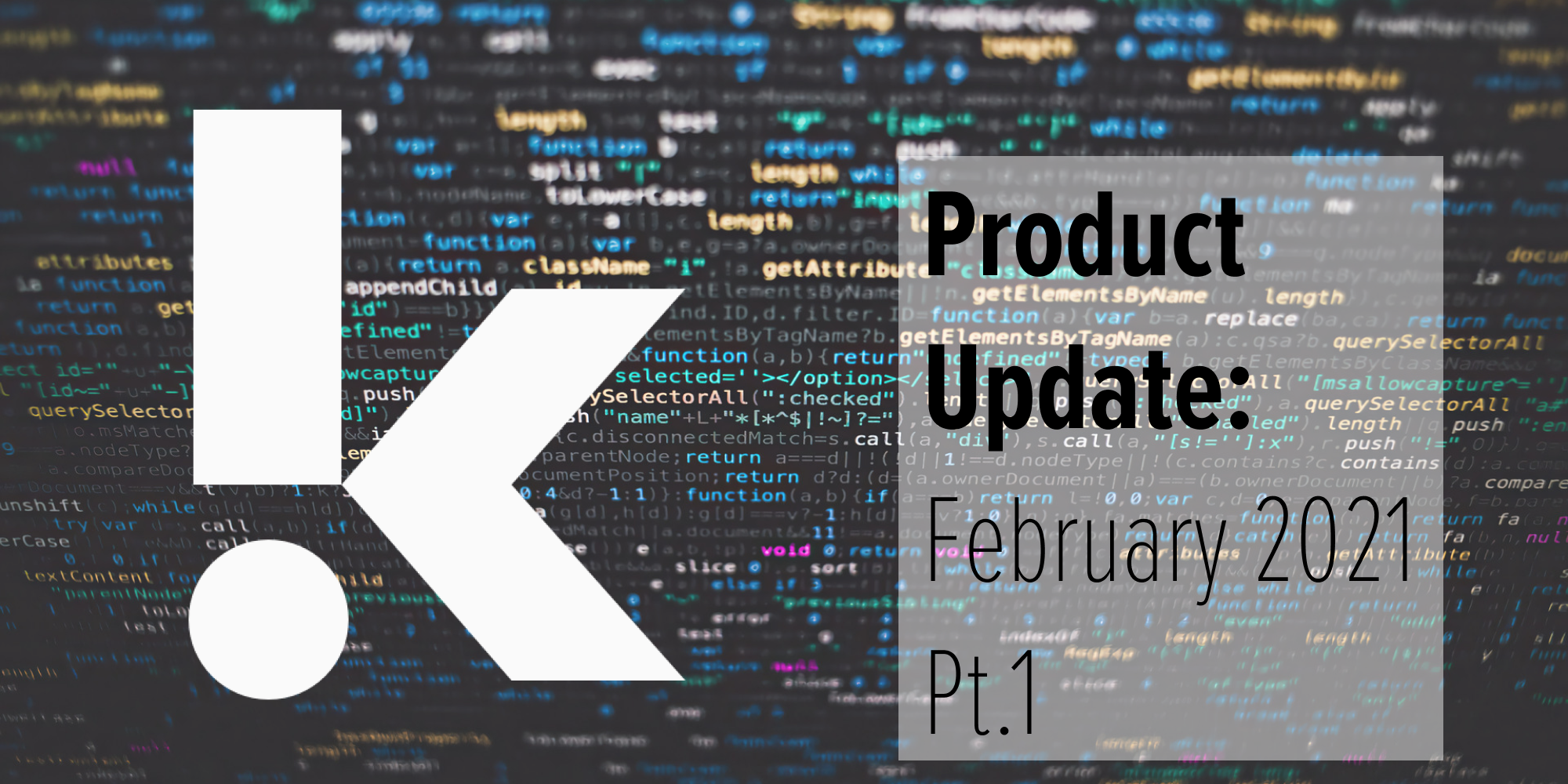 February Product Update